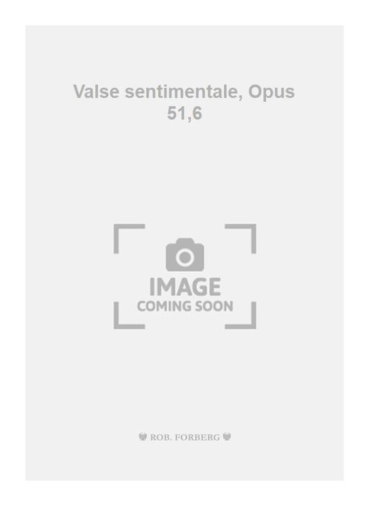 Valse sentimentale, op. 61,6